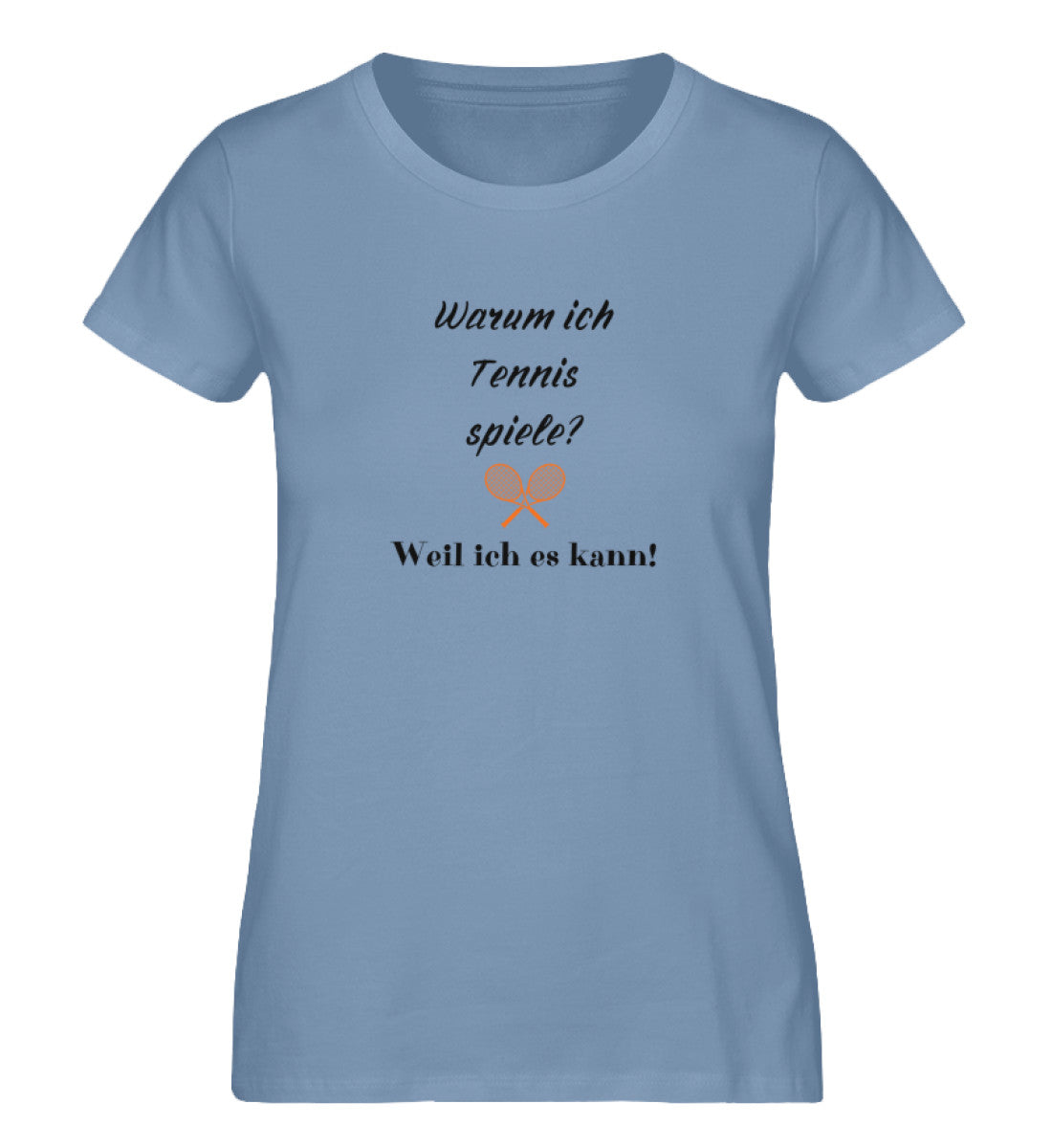 Warum ich Tennis spiele - Damen Premium Organic Shirt