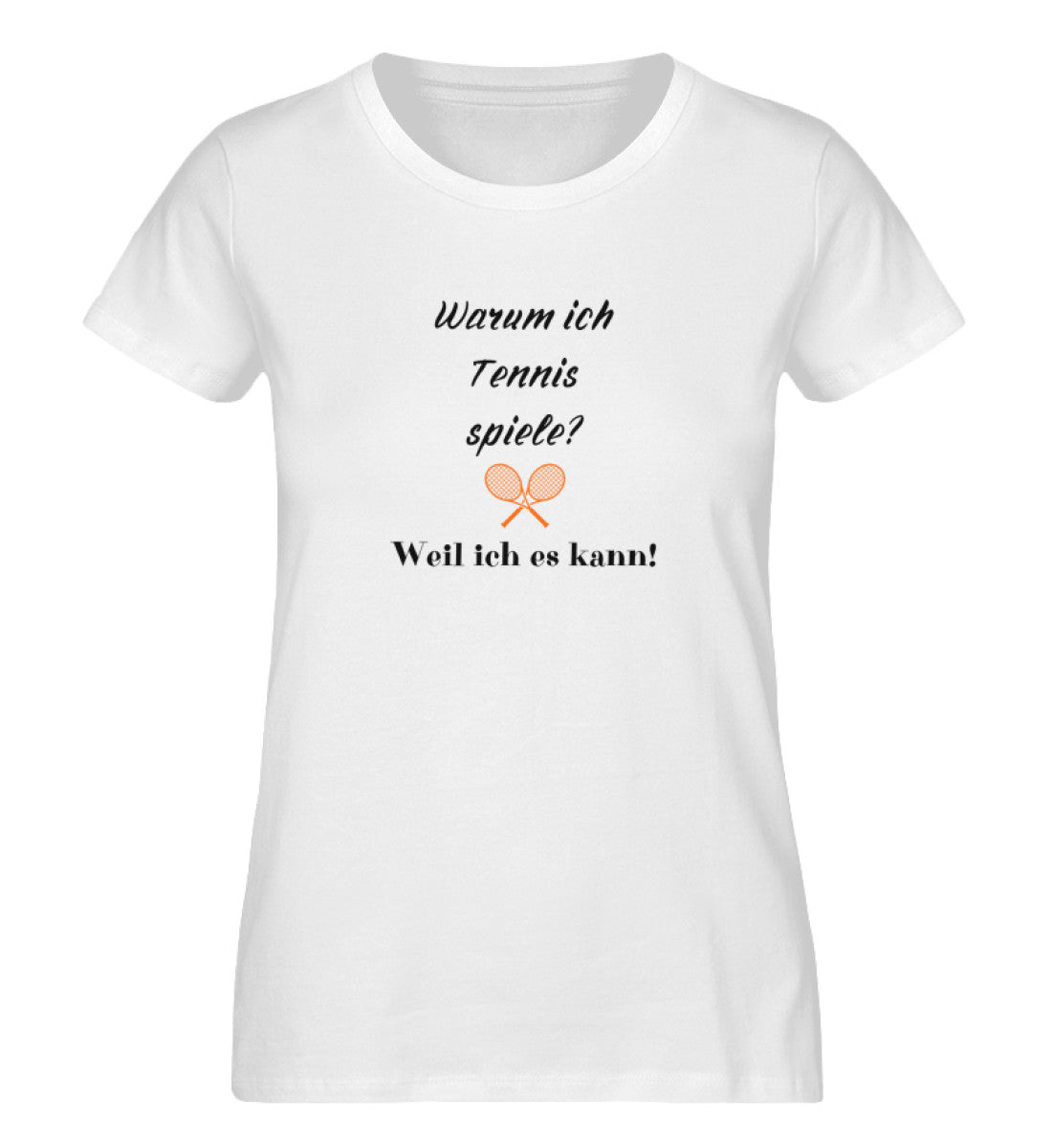 Warum ich Tennis spiele - Damen Premium Organic Shirt