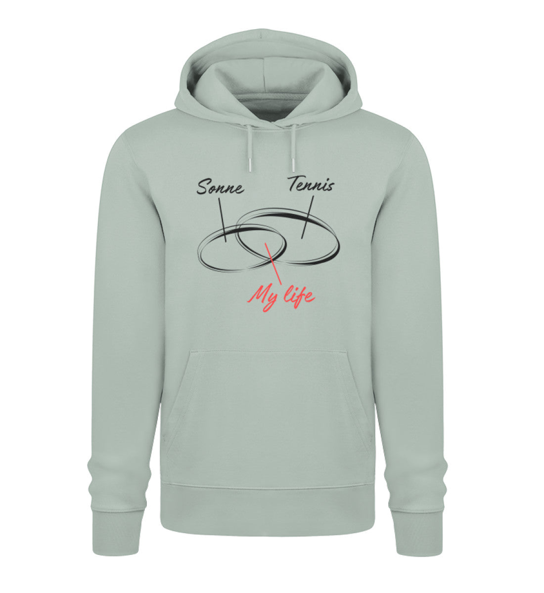 Sonne- Tennis- My life - Unisex Organic Hoodie