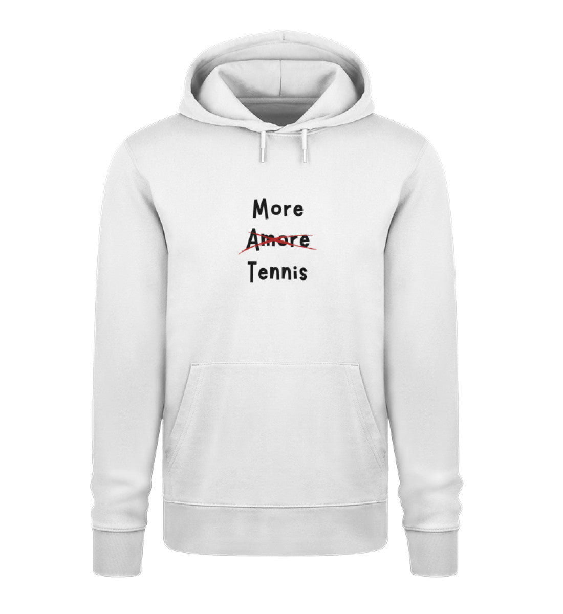 More Tennis  - Unisex Organic Hoodie