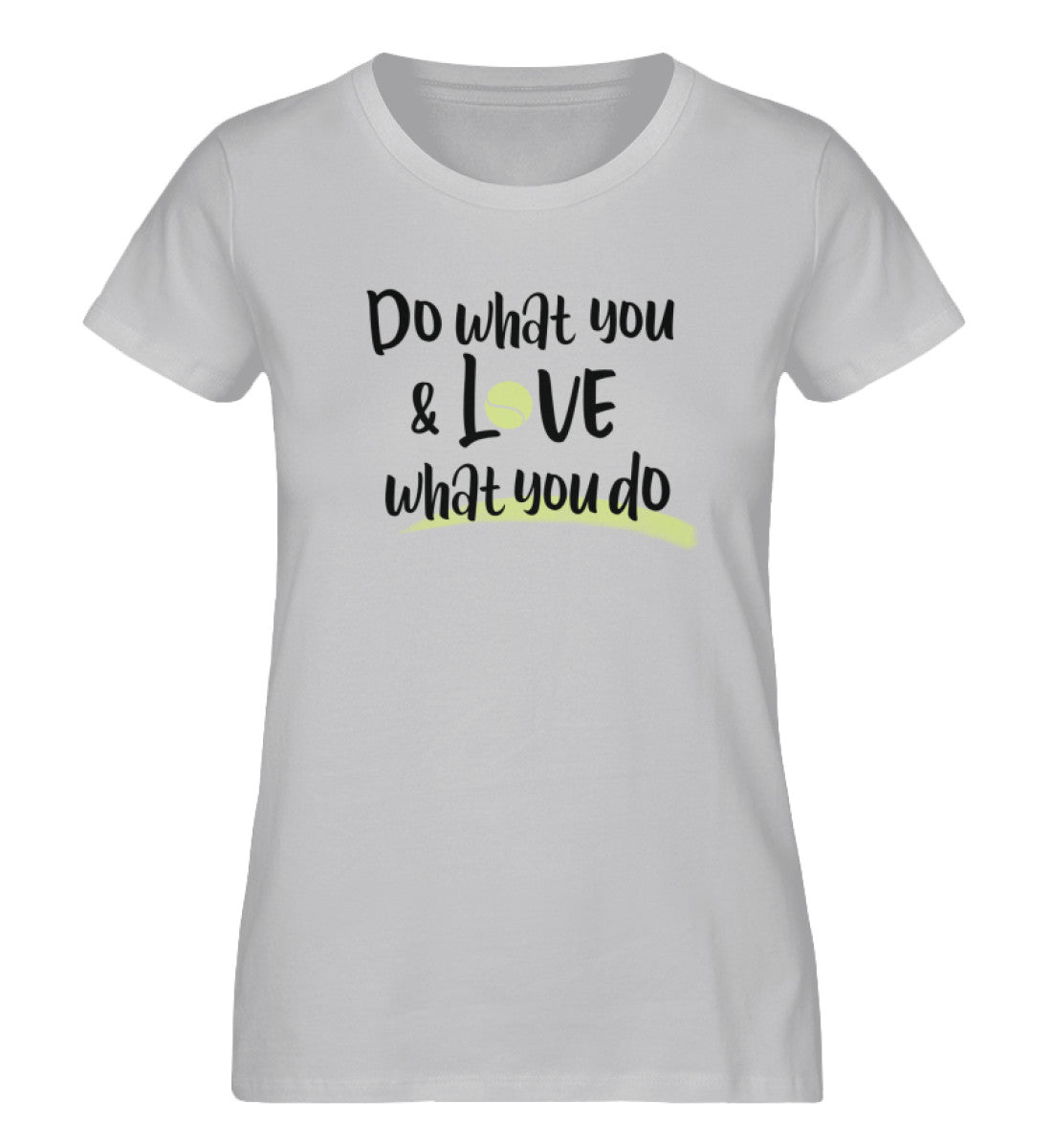 Do what you love - Damen Premium Organic Shirt