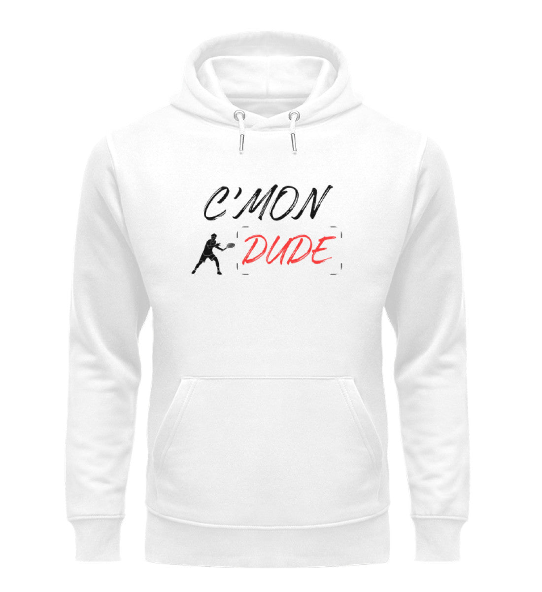 C'Mon Dude  - Unisex Organic Hoodie