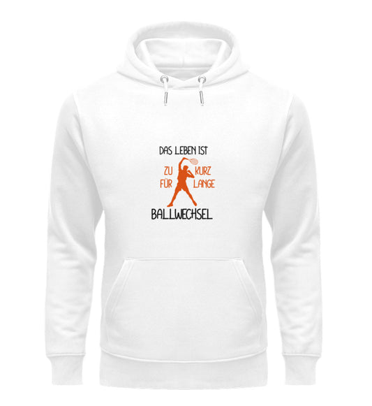 Das Leben ist zu kurz  - Unisex Organic Hoodie