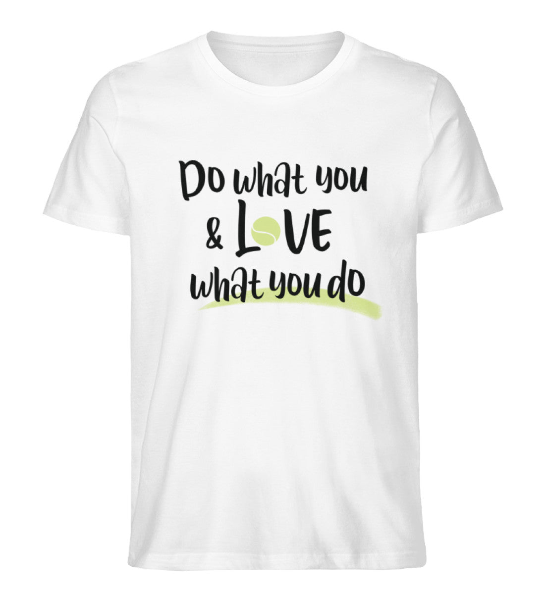 Do what you love  - Herren Premium Organic Shirt